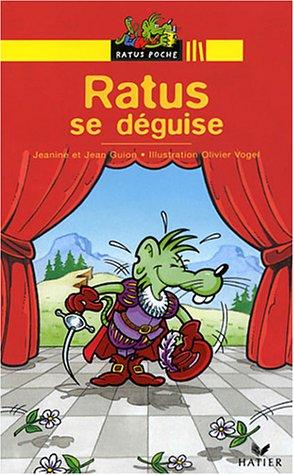 Ratus se déguise