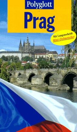 Prag. Polyglott Reiseführer. Mit Langenscheidt Mini- Dolmetscher