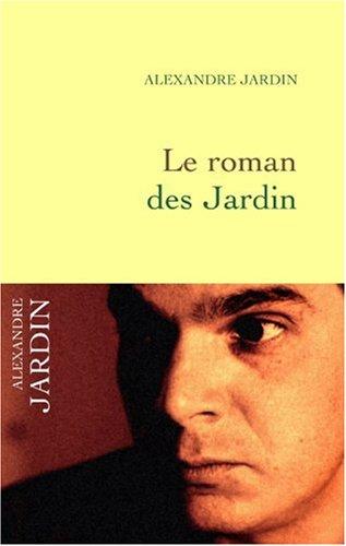 Le roman des Jardin