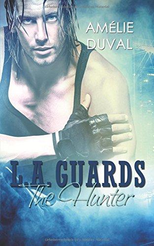 L.A. Guards: The Hunter