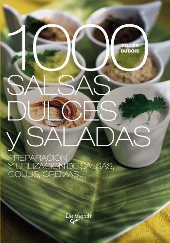 1000 salsas dulces y saladas (Saber vivir)