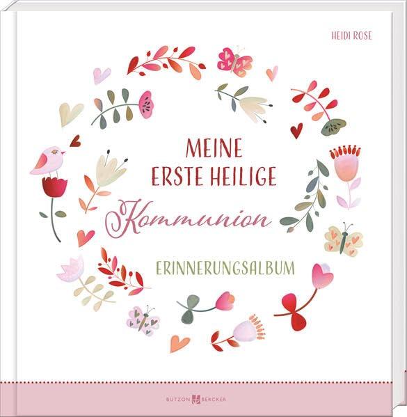 Meine erste heilige Kommunion: Erinnerungsalbum