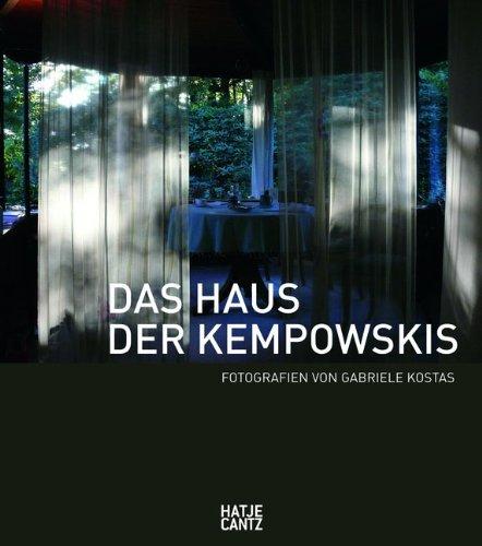 Das Haus der Kempowskis: Fotografien von Gabriele Kostas