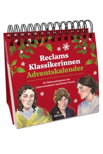 Reclams Klassikerinnen Adventskalender. 24 Weihnachtskarten mit Lebensweisheiten berühmter Frauen: Hochwertiger Spiralaufsteller für Erwachsene | 24 ... Zitaten berühmter Frauen der Weltliteratur