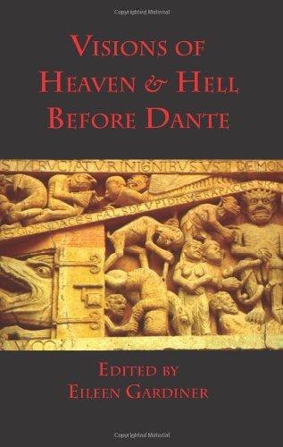 Visions of Heaven & Hell Before Dante