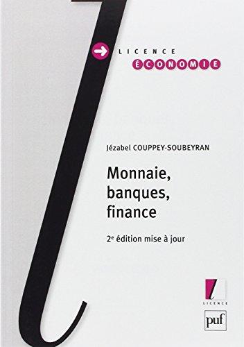 Monnaie, banques, finance