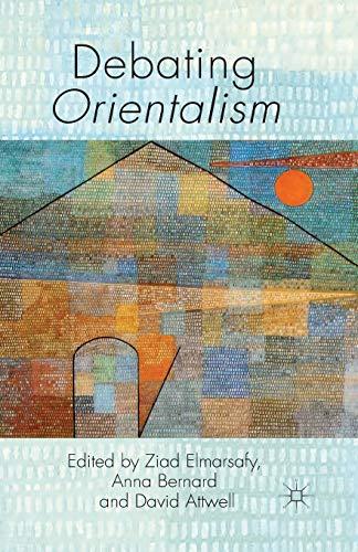 Debating Orientalism