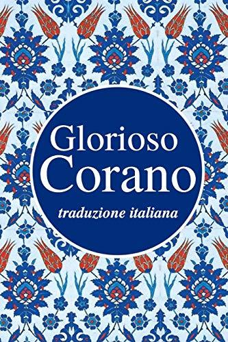 Glorioso Corano: traduzione italiana