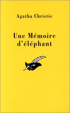 Une Mémoire d'éléphant (Le Masque)