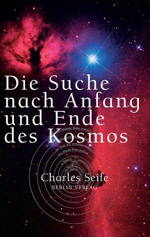 Die Suche nach Anfang und Ende des Kosmos