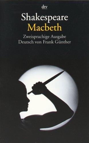 Macbeth: Zweisprachige Ausgabe