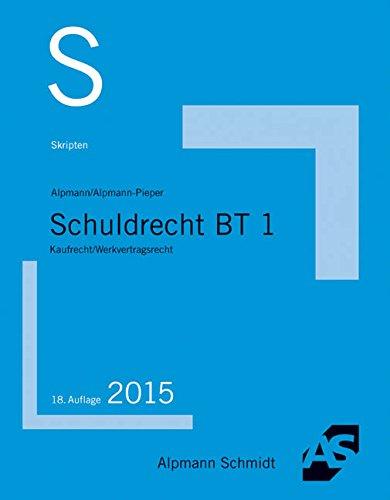 Skript Schuldrecht BT 1: Kaufrecht: Tausch, Werkvertragsrecht: Werklieferungsvertrag