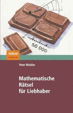 Mathematische Rätsel für Liebhaber (German Edition)