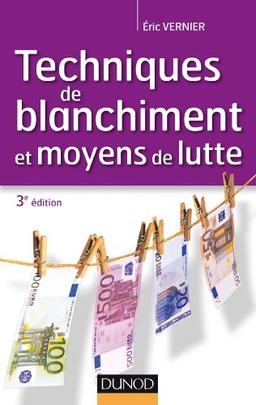 Techniques de blanchiment et moyens de lutte