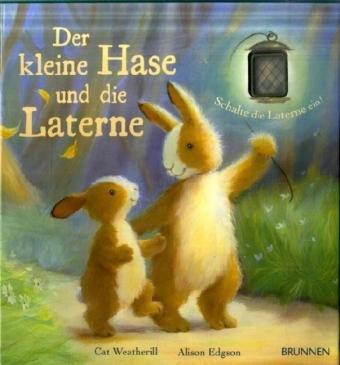 Der kleine Hase und die Laterne: Schalte die Laterne ein!