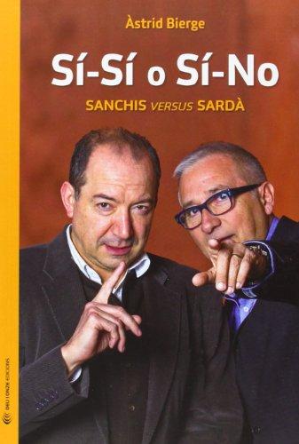 Sí-sí o sí-no : Sanchis versus Sardà (Pais (catalan))