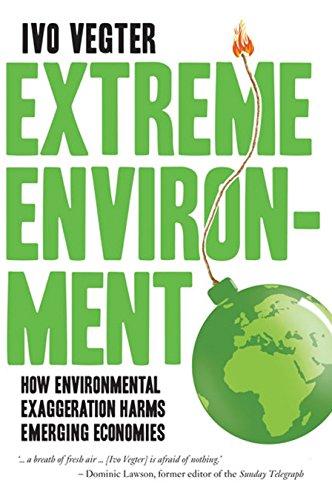 Extreme Environment: How Environmental Exaggeration Harms Emerging Economies