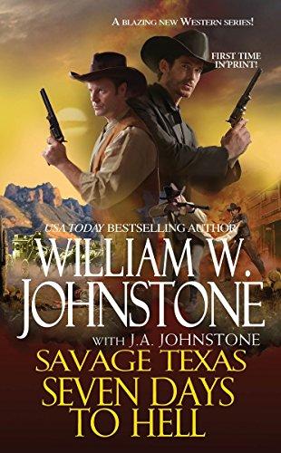 Seven Days to Hell (Savage Texas, Band 5)