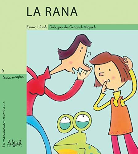 La rana (Letra Mágica, Band 9)