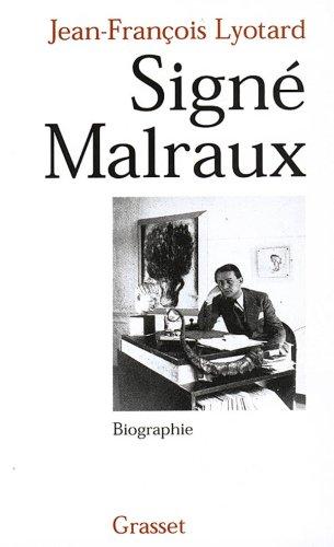 Signé Malraux