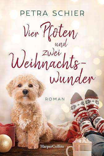 Vier Pfoten und zwei Weihnachtswunder: Roman | Der neue Winterroman von Erfolgsautorin Petra Schier – Liebe, Hunde und zwei Happy Ends zum Weihnachtsfest (Weihnachtshund, Band 9)