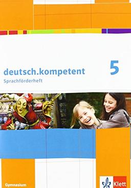 deutsch.kompetent: Förderheft Klasse 5