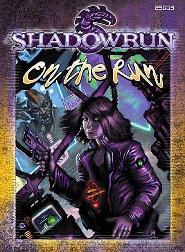 On the Run. Shadowrun Einsteiger-Abenteuer