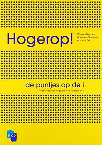 Hogerop! de puntjes op de i.