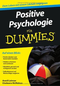 Positive Psychologie für Dummies (Fur Dummies)