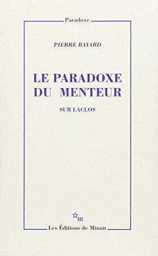 Le paradoxe du menteur : sur Laclos