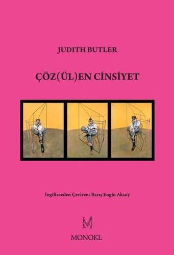 Çözülen Cinsiyet [Paperback]