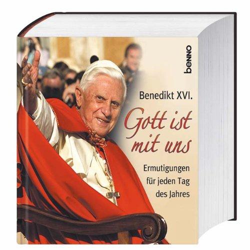 Gott ist mit uns: Ermutigungen für jeden Tag des Jahres