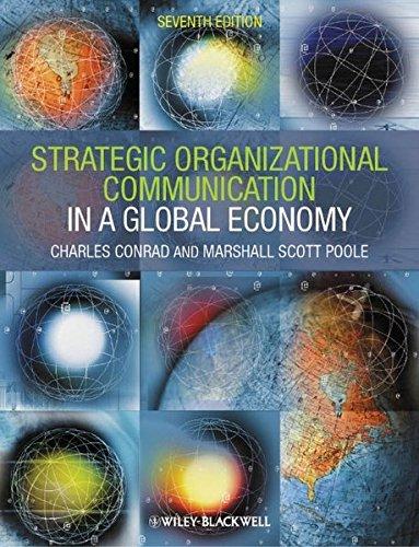 Strategic Organizational Communication: In a Global Economy