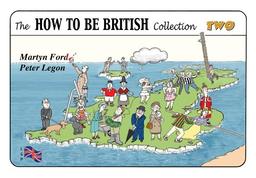 The How to be British Collection Two