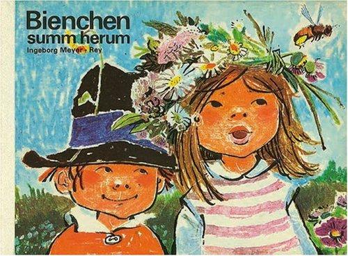 Bienchen summ herum: Vierfarbiges Pappbilderbuch