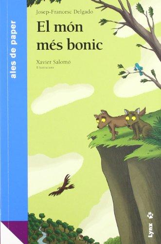 El món més bonic (Ales de paper)