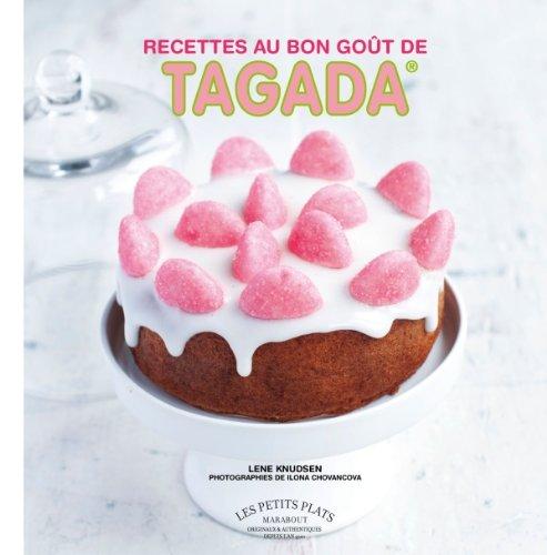 Les recettes au bon goût de Tagada