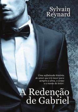 A Redenção de Gabriel A Saga de Gabriel - Livro III (Portuguese Edition) [Paperback] Sylvain Reynard