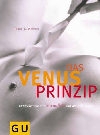 Venus-Prinzip, Das (GU Einzeltitel Partnerschaft & Familie)