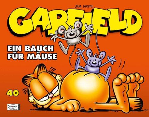 Garfield SC 40: Ein Bauch für Mäuse