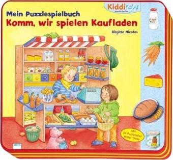 Mein PuzzleSpielBuch - Komm, wir spielen Kaufladen!