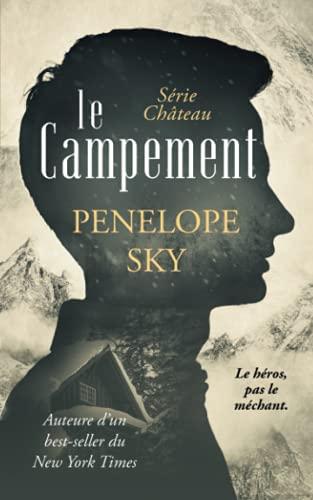 Le campement (Le Château, Band 2)