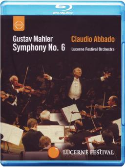 Gustav Mahler - Symphonie Nr. 6 [Blu-ray]