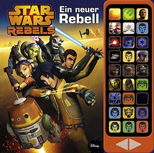 27-Button-Soundbuch - Star Wars Rebels: Ein neuer Rebell - 27 original Sounds - Hardcover-Buch - Geräuschebuch zur TV-Serie