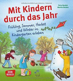 Mit Kindern durch das Jahr - Frühling, Sommer, Herbst und Winter im Kindergarten erleben. Preiswerter Sammelband.