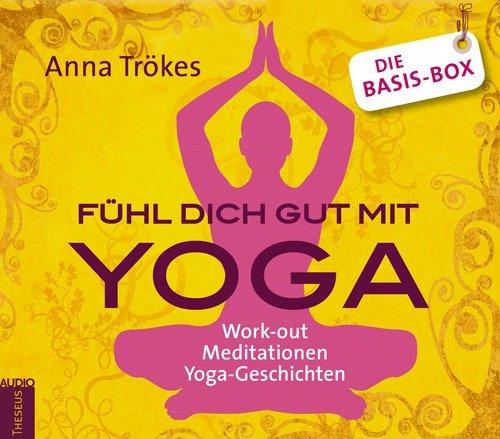 Fühl dich gut mit Yoga: Die Basis Box: Work-out, Meditationen, Yoga-Geschichten