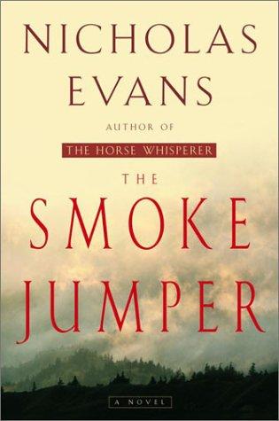 The Smoke Jumper