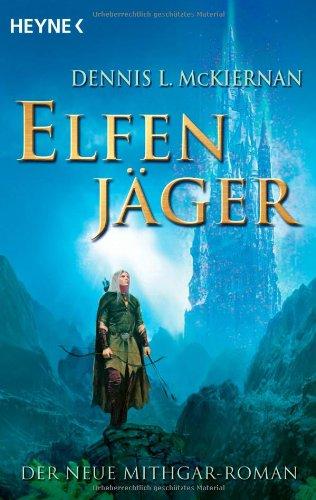 Mithgar, 19: Elfenjäger