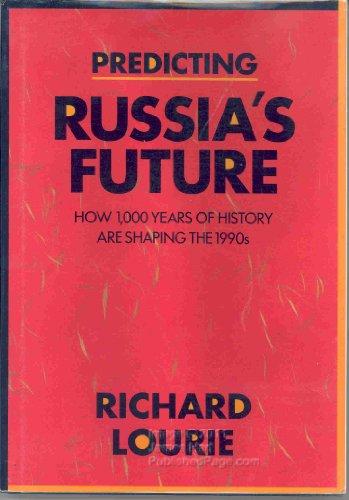 Predicting Russia's Future (The Larger Agenda Series, 1046-364X)