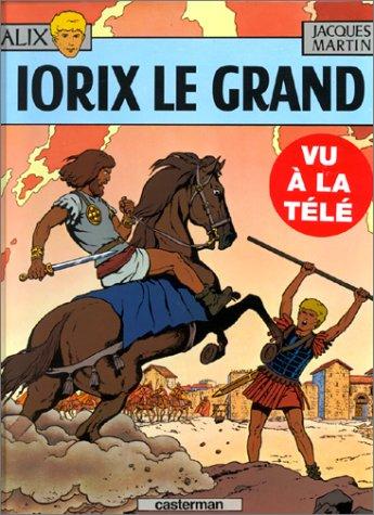 Alix. Vol. 10. Iorix le grand